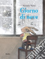 Giorno di neve. Ediz. a colori libro