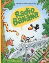 Radio banana libro