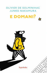 E domani?