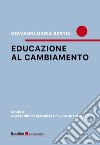 Educazione al cambiamento libro