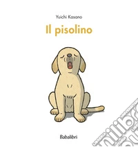 Il pisolino. Ediz. a colori