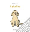 Il pisolino. Ediz. a colori libro di Kasano Yuichi