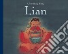 Lian. Ediz. illustrata libro di Chen Jiang Hong