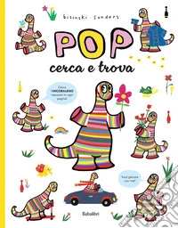Pop. Cerca e trova. Ediz. a colori libro