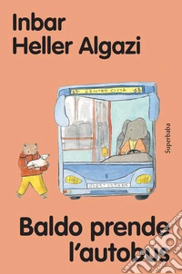 Baldo prende l'autobus libro