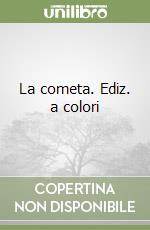 La cometa. Ediz. a colori libro