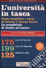 L'università in tasca. Come scegliere il corso di laurea e laurea breve. Le possibilità di studio all'estero