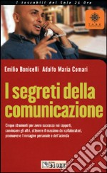 I segreti della comunicazione libro