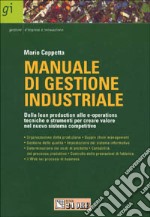 Manuale di gestione industriale libro