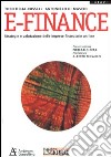 E-finance. Strategie e valutazione delle imprese finanziarie on line libro