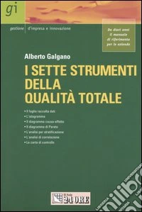 I sette strumenti della qualità totale libro