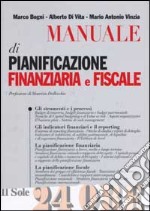 Manuale di pianificazione finanziaria e fiscale