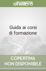 Guida ai corsi di formazione libro