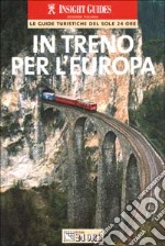 In treno per l'Europa libro