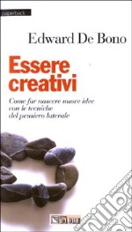 Essere creativi libro