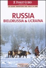 Russia, Bielorussia & Ucraina libro