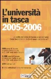 L'Università in tasca 2005-2006. La scelta del corso di laurea a cui iscriversi - come funzionano il 3+2 e il nuovo percorso aY libro