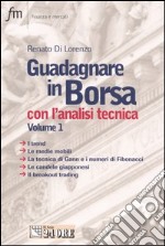 Guadagnare in borsa con l'analisi tecnica (1) libro