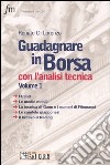 Guadagnare in borsa con l'analisi tecnica (1) libro