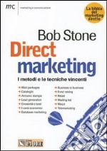 Direct marketing. I metodi e le tecniche vincenti libro