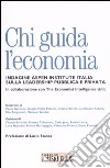 Chi guida l'economia. Indagine Aspen Institute Italia sulla leadership pubblica e privata libro