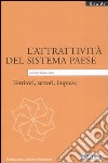 L'attratività del sistema paese. Territori, settori, imprese libro