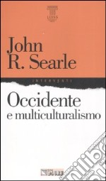 Occidente e multiculturalismo libro