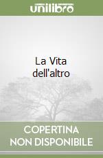 La Vita dell'altro libro