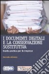 I documenti digitali e la conservazione libro