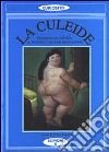 La culeide. Poemetto in antitesi al moderno costume dei culi finti libro di Scipioni F. (cur.)