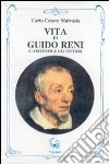 Vita di Guido Reni. L'Aristotile dei pittori libro