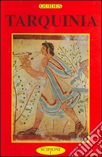 Tarquinia. Ediz. inglese libro
