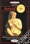 Storia dell'O. Vademecum per l'uso dell'ombelico vuoto e ripieno libro