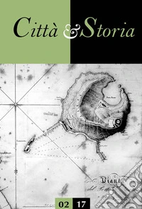 Città e storia (2017). Vol. 2