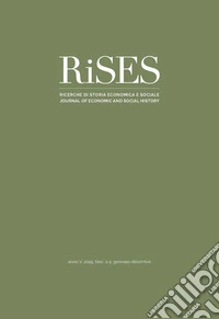 RiSES. Ricerche di storia economica e sociale (2019). Vol. 1-2 libro