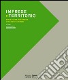 Imprese e territorio. Per un atlante delle imprese della provincia di Roma libro