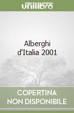 Alberghi d'Italia 2001 libro