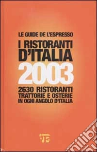 Ristoranti d'Italia 2003 libro