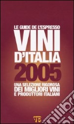 Vini d'Italia 2005