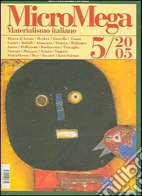 Micromega. Vol. 5: Materialismo italiano libro