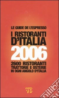 I ristoranti d'Italia 2006 libro