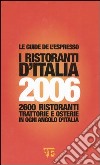 I ristoranti d'Italia 2006 libro