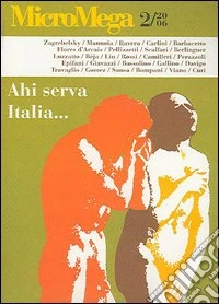 Micromega. Vol. 2: Ahi serva Italia... libro
