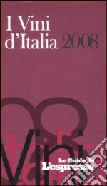 I vini d'Italia 2008 libro