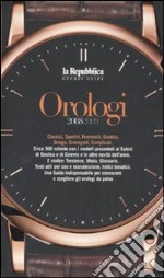 Orologi 2008-2009. Ediz. illustrata libro