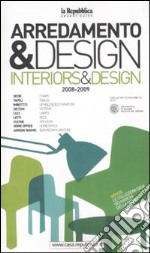 Arredamento & design 2008-2009-Interiors & design 2008-2009. Ediz. bilingue libro