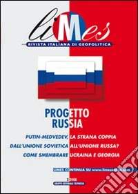 Limes n. 3/08. Progetto Russia libro