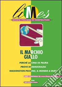 Limes n. 4/08. Il marchio giallo libro