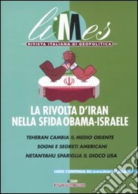 Limes. Rivista italiana di geopolitica (2009) (4) libro