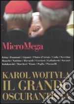 Micromega. Vol. 1: Karol Wojtyla. Il grande oscurantista libro